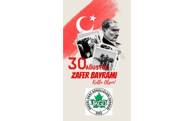 30 Ağustos Zafer Bayramı Kutlu Olsun